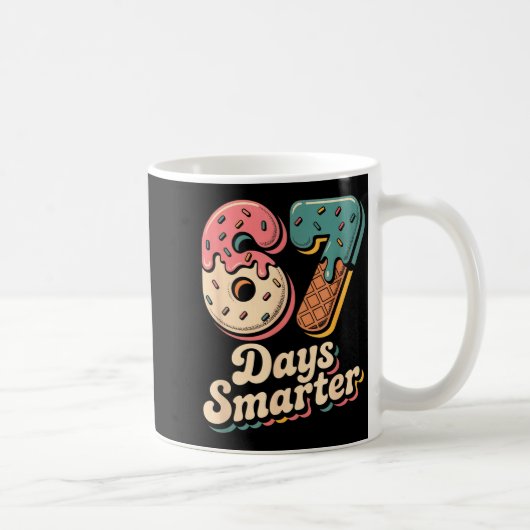 Mug 67th Day Of School Shirt 67 Days Smarter Teacher B (Droite)