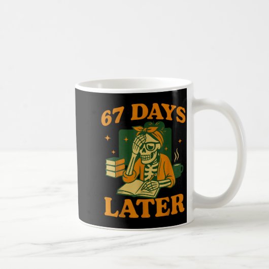 Mug 67th Day Of School Teacher Skeleton Funny 6 7 Meme (Droite)