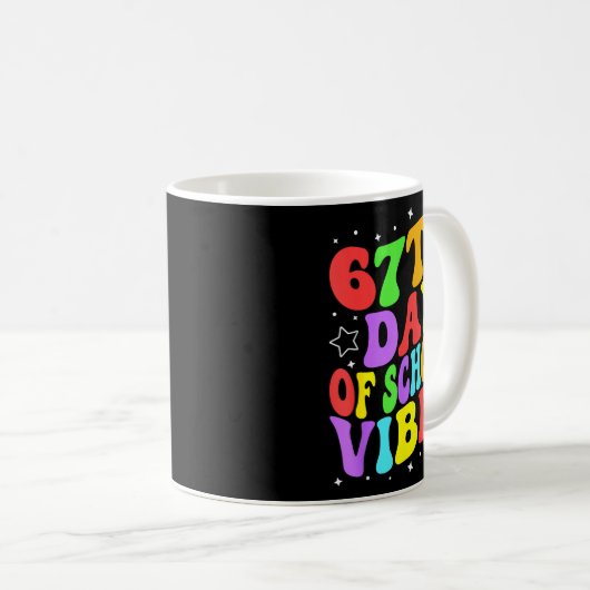 Mug 67th Day Of School Vibes  (Devant droit)