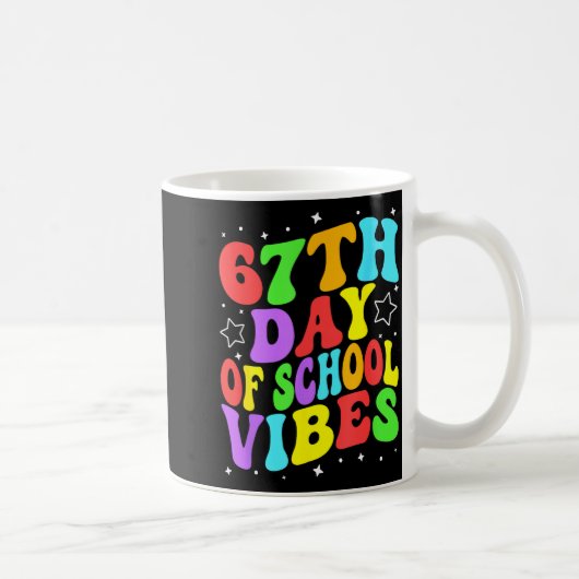 Mug 67th Day Of School Vibes (Droite)