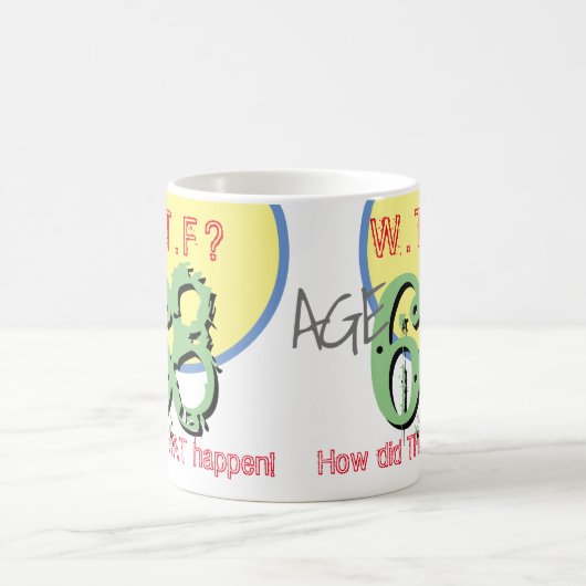 Mug 68 ans. WTF ? Comment Cela S'Est-Il Passé ? Café M (Centre)