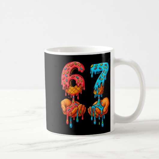Mug 6 7 Meme Ice Cream Drip Funny Gen Alpha Slang (Droite)
