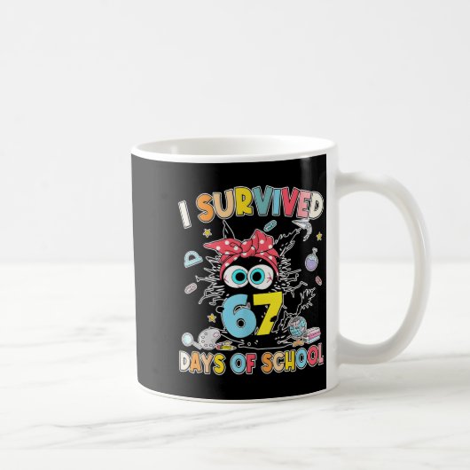 Mug 6 7 Meme Kids I Survived 67 Days Of School Funny B (Droite)