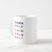 Mug 6 7 Meme Six Seven Do The Math Teacher Valentines  (Devant gauche)