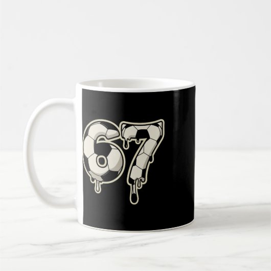 Mug 6 7 Soccer Ll Drip Graphique Six Sept Mème (Gauche)