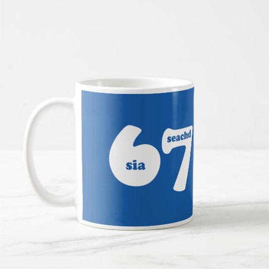 Mug 6 7 with Gaelic number 6 sia and 7 seachd  (Gauche)