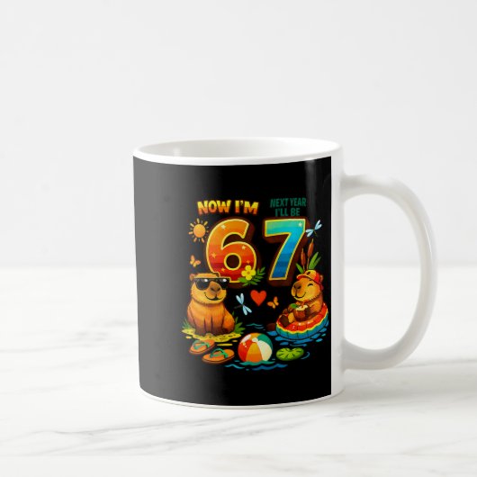 Mug 6 l'année prochaine sera 7 capybara 67 mème annive (Droite)