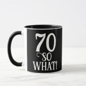 Mug 70 Alors, quelle citation drôle 70e anniversaire N (Gauche)