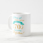 Mug 70e anniversaire mieux avec l'âge (Devant gauche)