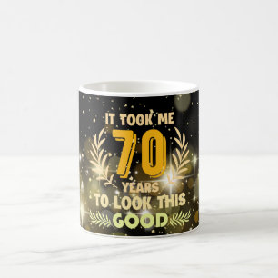 Mug 70ème anniversaire m'a pris 70 ans pour regarder c