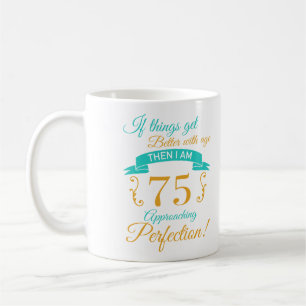 Mug 75e anniversaire mieux avec l'âge