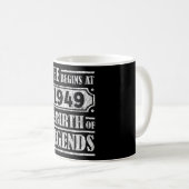 Mug 76 Ans 1949 Naissance De La Légende 76e Anniversai (Devant droit)