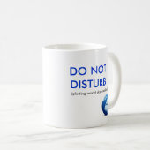 Mug 7 becky, NE DÉRANGENT PAS, (domina du monde de (Devant droit)