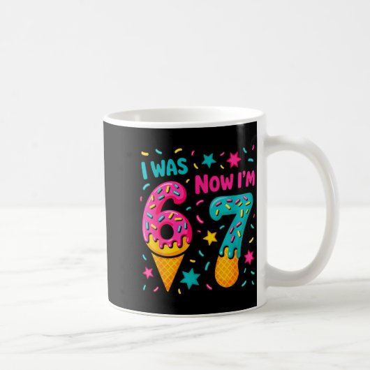 Mug 7 Year Old Birthday Was 6 Now I'm 7 Kids Funny  (Droite)