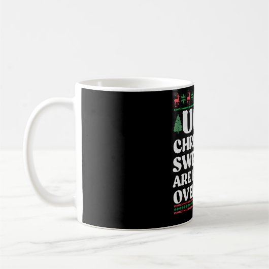 Mug 7Les pulls de Noël moches sont chauds et surévalué (Gauche)