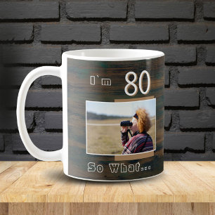 Mug 80 et alors Photo Bois Rustique Drôle 80e Annivers