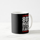 Mug 80's Made Hip hop 90's Raised Apparel  (Devant droit)