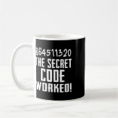 Mug 864511320 Le Code Secret a Fonctionné ! Trump a Pe (Gauche)
