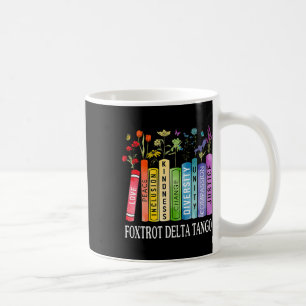 Mug 8647 Foxtrots Tangos Deltas Livre Fleur Résiste Bo