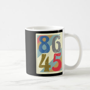 Mug 86 45 T Shirt drôle rétro anti Trump Clic Vintage