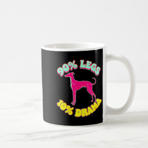 Mug 90% jambes 10% drame drôle iggy lévrier italien