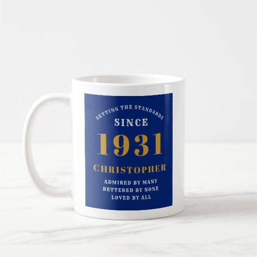 Mug 90th Birthday Standards Born 1931 Ajouter Votre No (Gauche)