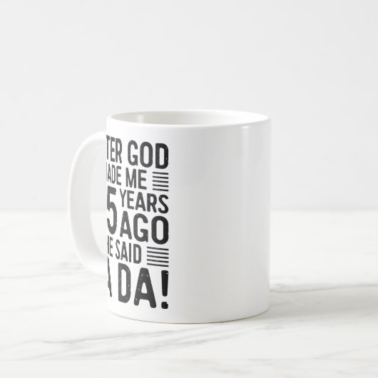 Mug 95th Birthday After God Made Me 95 Years Ago He Sa (Devant gauche)