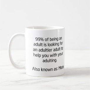 Mug 99% d'être un adulte amusant café de la fête de