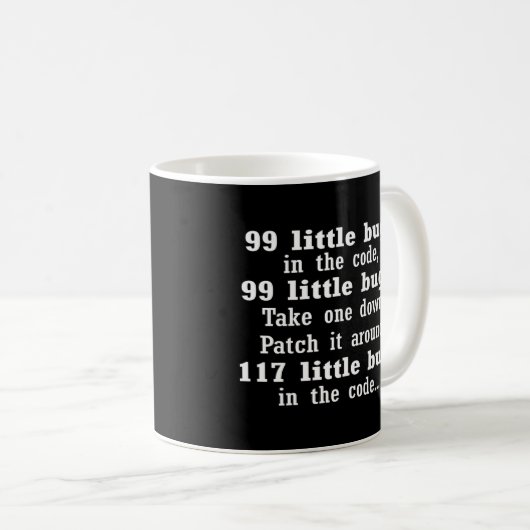 Mug 99 Petits Bugs Dans Mon Code Informatique Programm (Devant droit)