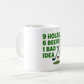 Mug 9 Trous, 6 Bières, 1 Mauvaise Idée - Golf Humour D (Devant gauche)