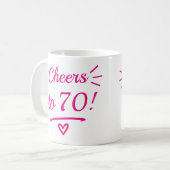 Mug À 70 ans, quelle rigolade Rose ! (Devant gauche)