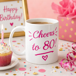 Mug À 80 ans, quelle joie ! Joyeux anniversaire rose h