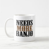 Mug A besoin de plus de banjo (Gauche)
