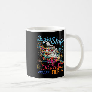 Mug À Bord Du Navire C'Est Un Anniversaire Voyage Fami