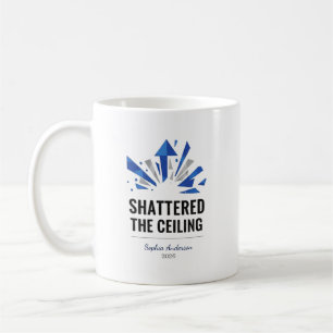 Mug A Brisé Le Plafond Personnalisé