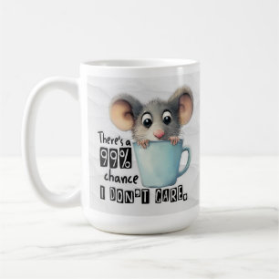 Mug à café à la souris amusante - 99% Ne vous souc