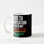 Mug A Cause De L'Inflation, C'Est Mon Action De grâce (Gauche)