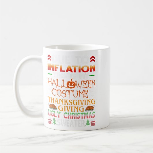 Mug A Cause De L'Inflation, C'Est Mon Action De grâce (Gauche)