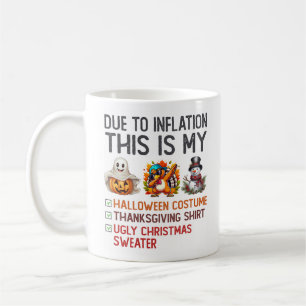 Mug A cause de l'inflation C'est mon costume d'Hallowe