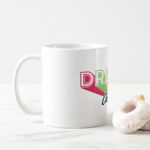 Mug à conception personnalisée Dreams Come True