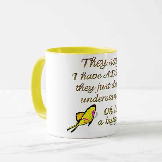 Mug A.D.H.D. Humour de papillon (Devant gauche)