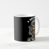 Mug A Dachshund Doesn’t Walk He Deploys _ Wiener Dog (Devant droit)