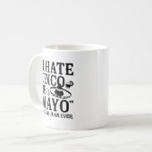 Mug A dit aucun Juan jamais (Devant gauche)