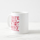 Mug A dit aucun Juan jamais (Devant gauche)