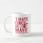 Mug A dit aucun Juan jamais (Gauche)