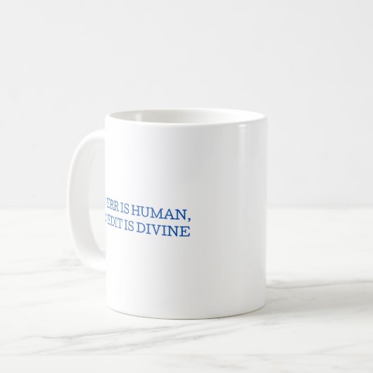 Mug À Err Is Human, à Éditer Est Divine Enseignant Ang (Devant gauche)