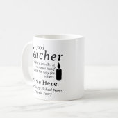 Mug A Good Teacher Is Like a Candle Personalized Name (Devant gauche)