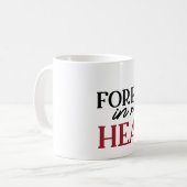 Mug À jamais dans mon cœur (Devant gauche)