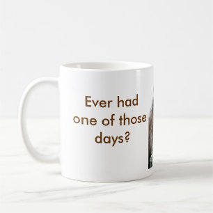 Mug A jamais eu un de ces jours ?