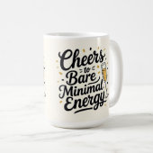 Mug À la très faible énergie (Devant droit)